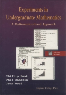 Experiments In Undergraduate Mathematics: A Mathematica-based Approach