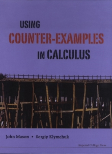 Using Counter-examples In Calculus