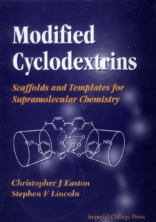 Modified Cyclodextrins: Scaffolds And Templates For Supramolecular Chemistry