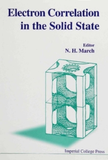 Electron Correlations In The Solid State