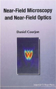 Near-field Microscopy And Near-field Optics