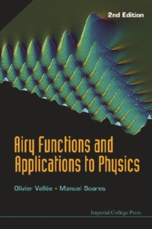 Airy Functions And Applications To Physics (2nd Edition)