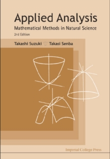 Applied Analysis: Mathematical Methods In Natural Science (2nd Edition)