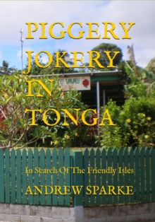 Piggery Jokery In Tonga