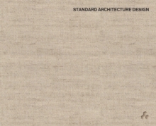 Standard Architecture Design, Hardback Book Standard Architecture Design, Hardback Book