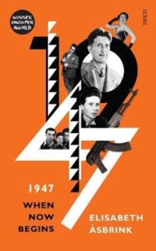 1947 : when now begins, Hardback Book 1947 : when now begins, Hardback Book