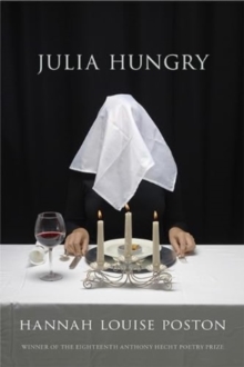 Julia Hungry : Poems