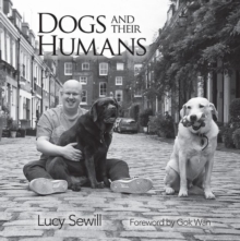 Dogs and Humans, Hardback Book Dogs and Humans, Hardback Book