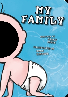 My Family : Funny Faces, Board book Book My Family : Funny Faces, Board book Book