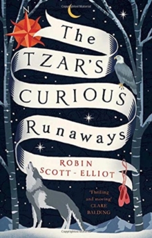 The Tzar's Curious Runaways