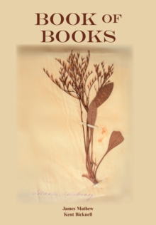 Book of Books : Pearls from the Meandering Stream of Time that Runs Across Continents