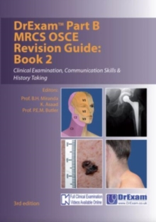 DrExam Part B MRCS OSCE Revision Guide Book 2  3rd Edition : Clinical Examination, Communication Skills & History Taking
