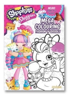 Shopkins Shoppies Mega Colouring Book, Paperback Book Shopkins Shoppies Mega Colouring Book, Paperback Book