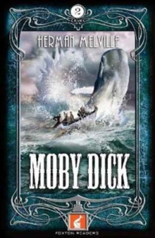 Moby Dick Foxton Reader Level 2 (600 headwords A2/B1), Paperback / softback Book Moby Dick Foxton Reader Level 2 (600 headwords A2/B1), Paperback / softback Book