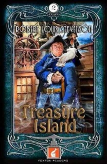 Treasure Island Foxton Reader Level 2 (600 headwords A2/B1), Paperback / softback Book Treasure Island Foxton Reader Level 2 (600 headwords A2/B1), Paperback / softback Book