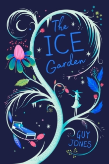 The Ice Garden