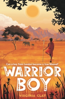 Warrior Boy, Paperback / softback Book Warrior Boy, Paperback / softback Book