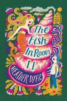 The Fish in Room 11 (2018 reissue), Paperback / softback Book The Fish in Room 11 (2018 reissue), Paperback / softback Book