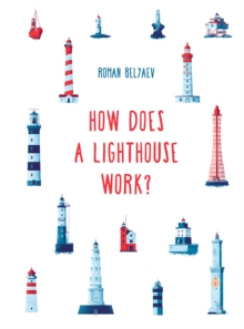 How Does a Lighthouse Work?, Hardback Book How Does a Lighthouse Work?, Hardback Book