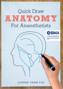 Quick Draw Anatomy for Anaesthetists, Paperback Book Quick Draw Anatomy for Anaesthetists, Paperback Book