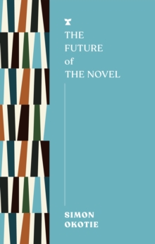 The Future Of The Novel