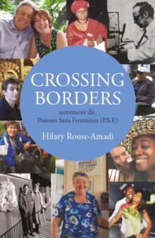 Crossing Borders, Paperback / softback Book Crossing Borders, Paperback / softback Book