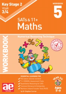 KS2 Maths Year 3/4 Workbook 5 : Numerical Reasoning Technique