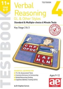 11+ Verbal Reasoning Year 5-7 GL & Other Styles Testbook 4 : Standard & Multiple-choice 6 Minute Tests