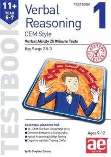 11+ Verbal Reasoning Year 5-7 CEM Style Testbook 1 : Verbal Ability 20 Minute Tests, Paperback / softback Book 11+ Verbal Reasoning Year 5-7 CEM Style Testbook 1 : Verbal Ability 20 Minute Tests, Paperback / softback Book