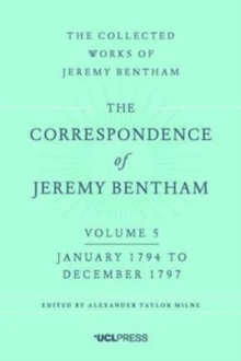 The Correspondence of Jeremy Bentham, Volume 5 : January 1794 to December 1797