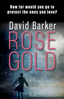 Rose Gold, Paperback / softback Book Rose Gold, Paperback / softback Book