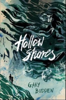 Hollow Shores, Hardback Book Hollow Shores, Hardback Book