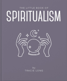 The Little Book of Spiritualism