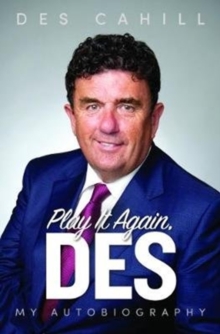Play It Again, Des : My Life Story, Hardback Book Play It Again, Des : My Life Story, Hardback Book