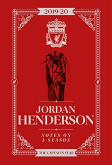 Jordan Henderson: Notes On A Season : Liverpool FC