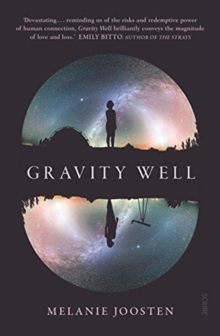 Gravity Well, Paperback / softback Book Gravity Well, Paperback / softback Book