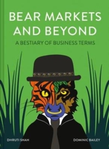 Bear Markets and Beyond : A Bestiary of Business Terms