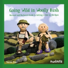 Nudinits Going Wild In Woolly Bush Book