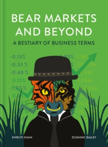 Bear Markets and Beyond : A bestiary of business terms