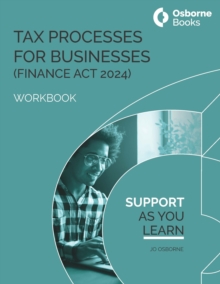 TAX PROCESSES FOR BUSINESS (FA24) WORKBOOK