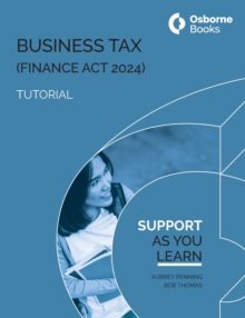 BUSINESS TAX (FA24) TUTORIAL