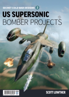 US Supersonic Bomber Projects 2