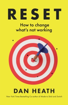 Reset : How To Change Whats Not Working