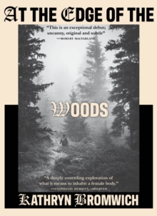 At The Edge of the Woods