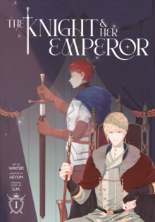 Cornerstone The Knight And Her Emperor, Volume 1