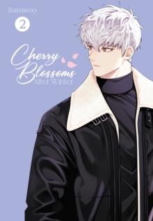 Cornerstone Cherry Blossoms After Winter, Vol. 2 , The Fan-favourite Boys Love Comic, Now A K-drama