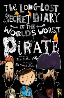 The Long Lost Secret Diary Of The World's Worst Pirate, Paperback Book The Long Lost Secret Diary Of The World's Worst Pirate, Paperback Book