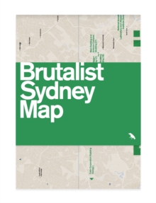 Brutalist Sydney Map, Sheet map, folded Book Brutalist Sydney Map, Sheet map, folded Book