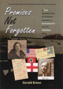 PROMISES NOT FORGOTTEN, Paperback / softback Book PROMISES NOT FORGOTTEN, Paperback / softback Book