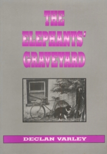 The Elephants' Graveyard